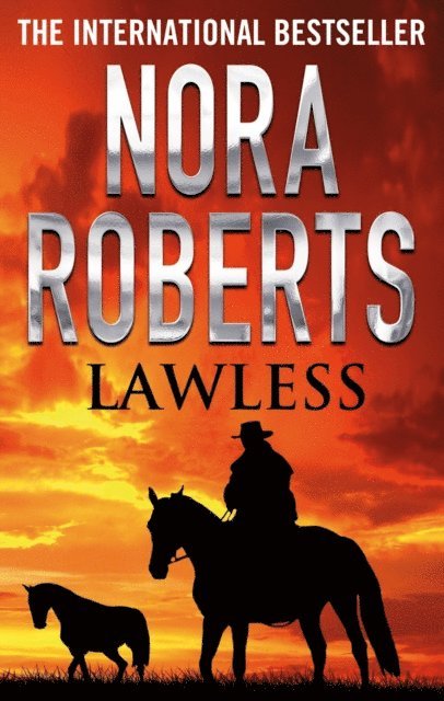 Nora Roberts - Lawless, E-bok