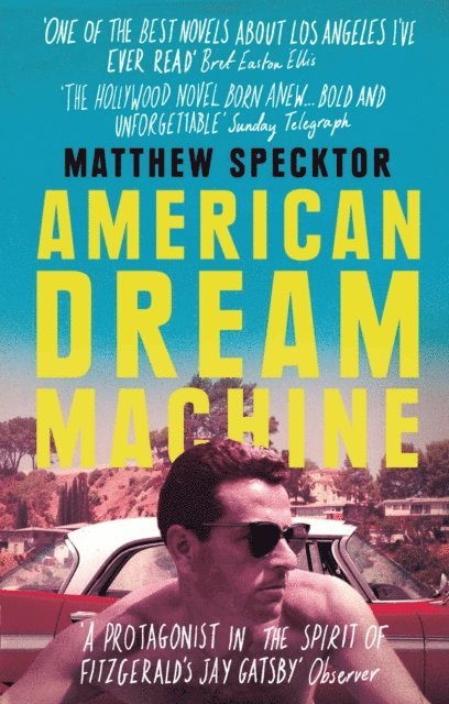 Matthew Specktor - American Dream Machine, E-bok
