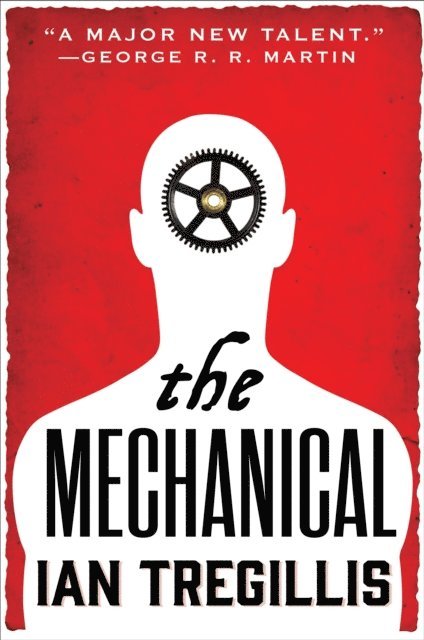 Ian Tregillis - Mechanical, E-bok. Tillgänglighet: Lägg i varukorg