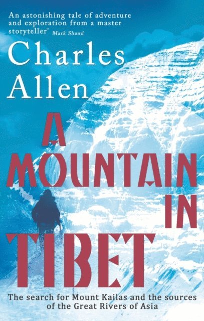 Charles Allen - Mountain In Tibet, E-bok