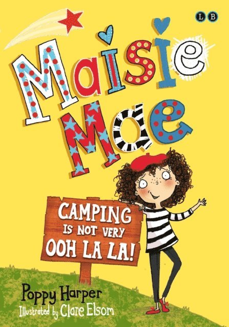 Poppy Harper - Camping is Not Very Ooh La La!, E-bok