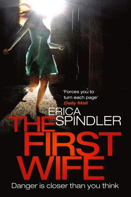 Erica Spindler - First Wife, E-bok