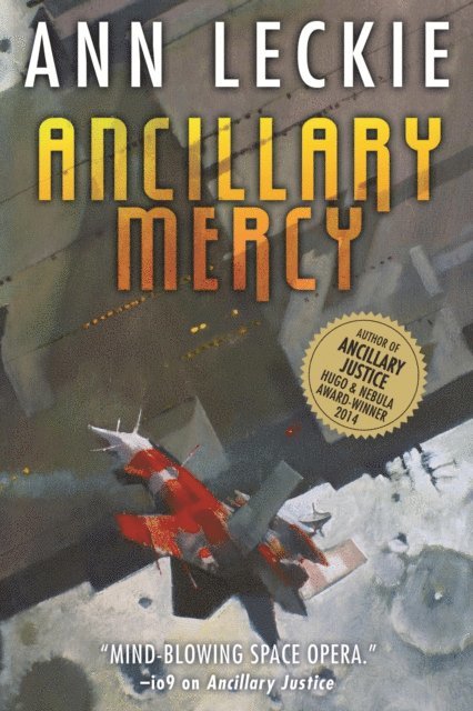 Ann Leckie - Ancillary Mercy, E-bok