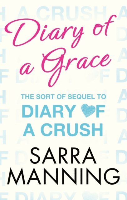 Sarra Manning - Diary of a Grace, E-bok