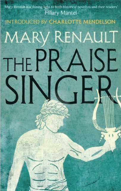 Mary Renault - Praise Singer, E-bok