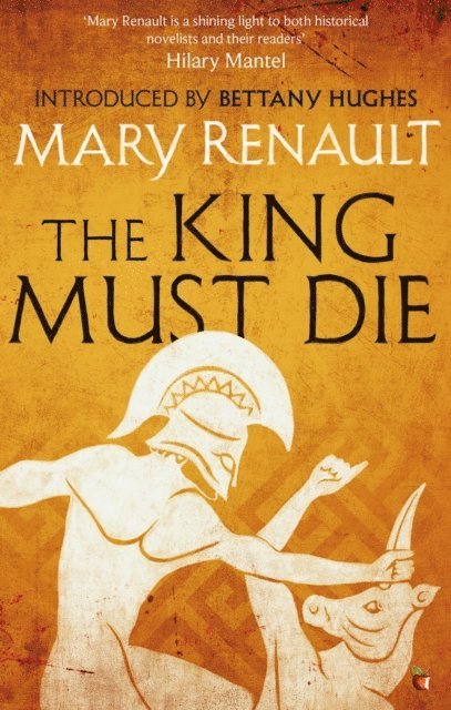 Mary Renault - King Must Die, E-bok