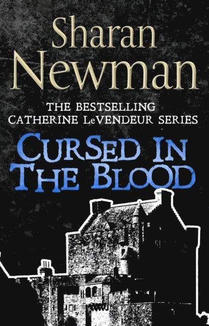 Sharan Newman - Cursed in the Blood, E-bok