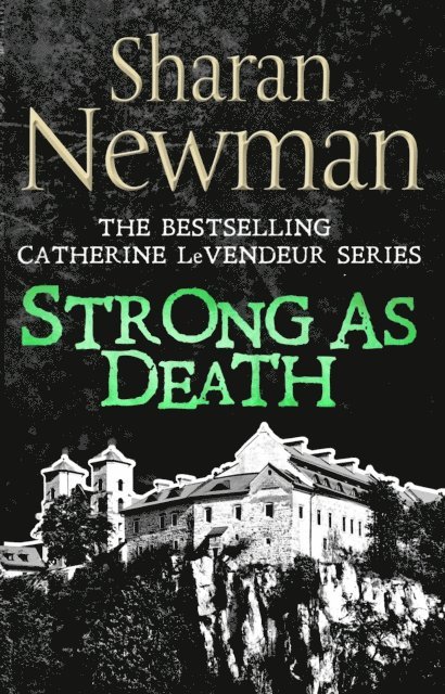 Sharan Newman - Strong as Death, E-bok