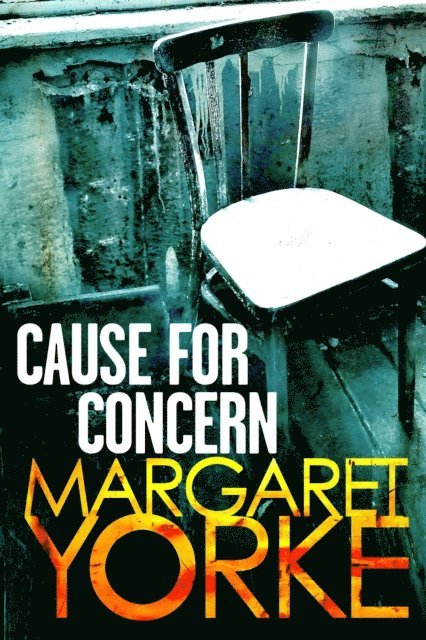 Margaret Yorke - Cause For Concern, E-bok