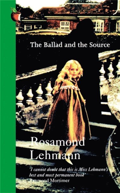 Rosamond Lehmann - Ballad and the Source, E-bok