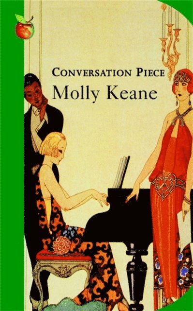 Molly Keane - Conversation Piece, E-bok