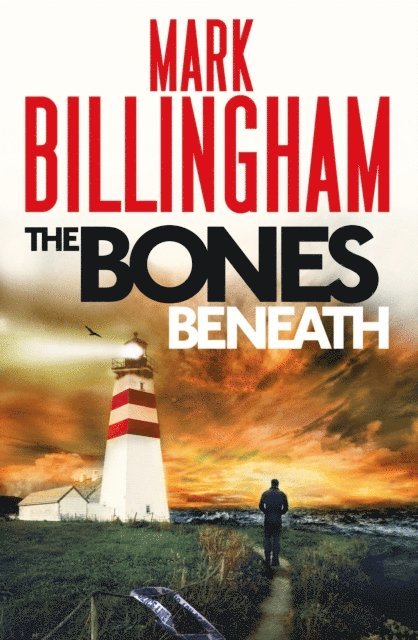 Mark Billingham - Bones Beneath, E-bok
