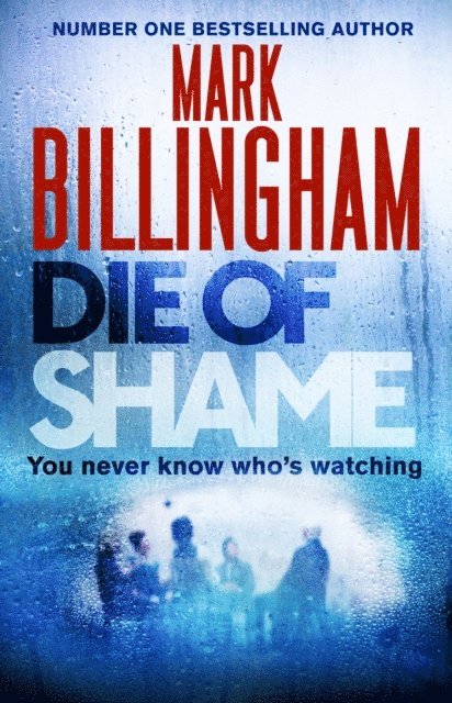 Mark Billingham - Die of Shame, E-bok
