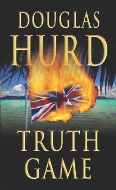 Douglas Hurd - Truth Game, E-bok