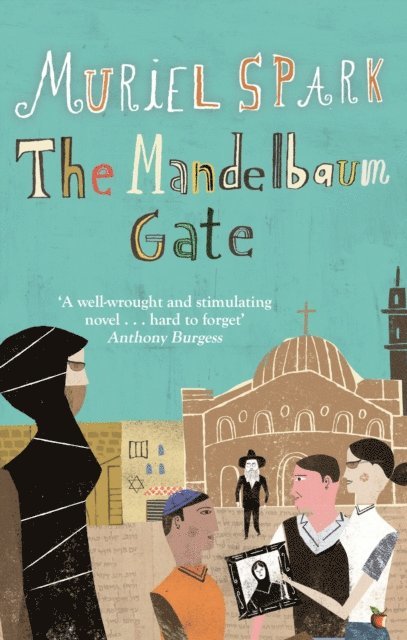 Muriel Spark - Mandelbaum Gate, E-bok