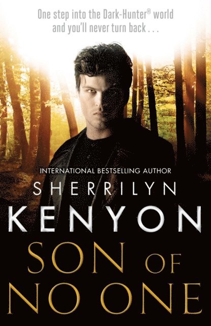 Sherrilyn Kenyon - Son of No One, E-bok