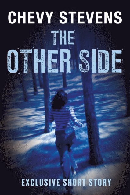 Chevy Stevens - Other Side, E-bok