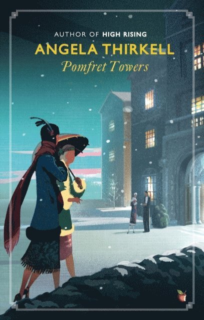 Angela Thirkell - Pomfret Towers, E-bok