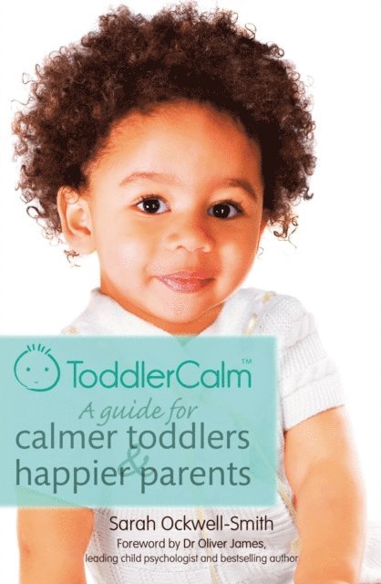 Sarah Ockwell-Smith - ToddlerCalm, E-bok