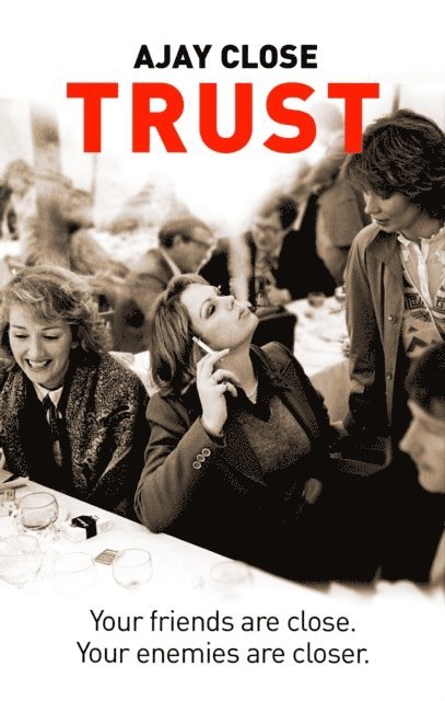 Ajay Close - Trust, E-bok
