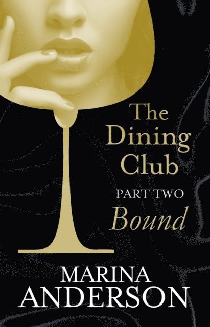 Marina Anderson - Dining Club: Part 2, E-bok