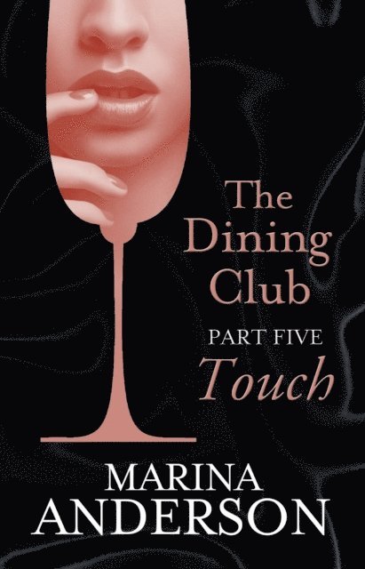 Marina Anderson - Dining Club: Part 5, E-bok