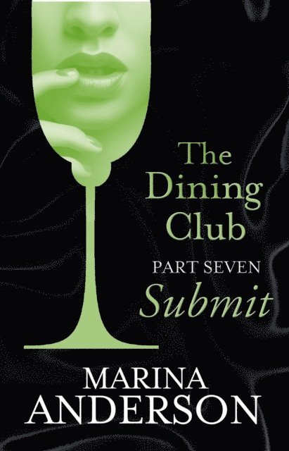 Marina Anderson - Dining Club: Part 7, E-bok