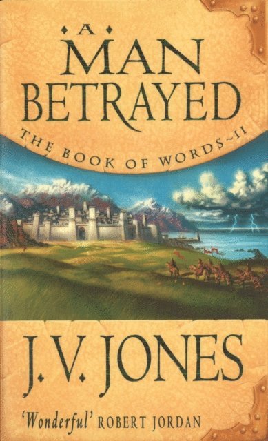 J V Jones. - Man Betrayed, E-bok