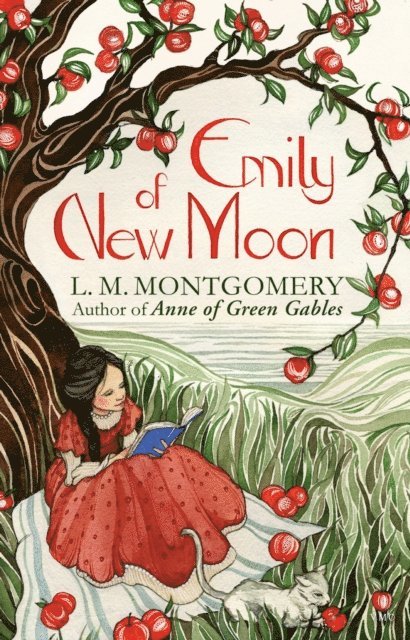 L. M. Montgomery - Emily of New Moon, E-bok