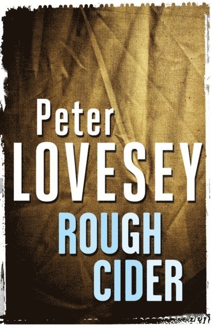 Peter Lovesey - Rough Cider, E-bok