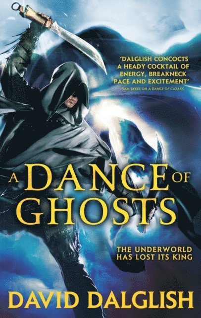 David Dalglish - Dance of Ghosts, E-bok