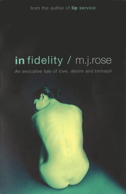 M. J. Rose - In Fidelity, E-bok