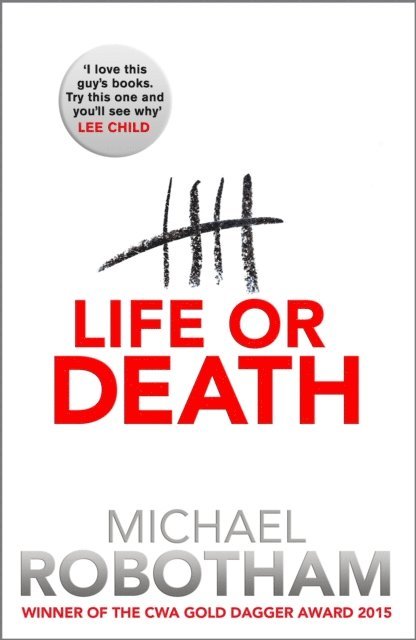 Michael Robotham - Life or Death, E-bok