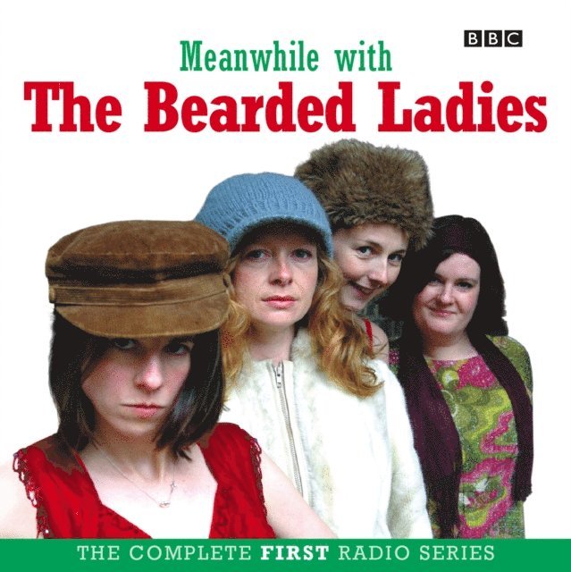 Oriane Messina, Fay Rusling - Meanwhile with The Bearded Ladies, Ljudbok
