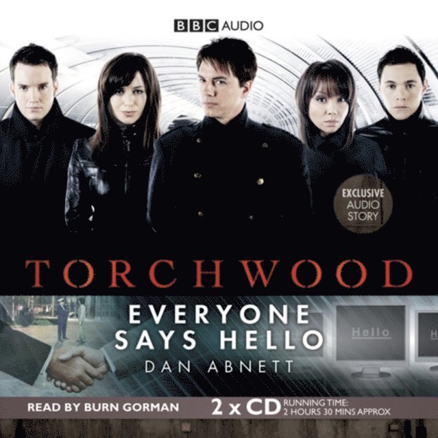 Dan Abnett - Torchwood: Everyone Says Hello, Ljudbok