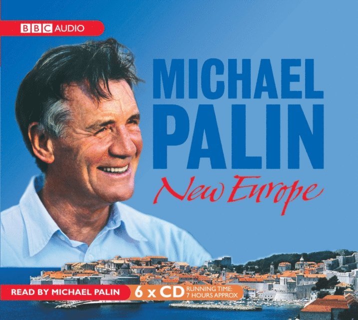 Michael Palin - New Europe, Ljudbok