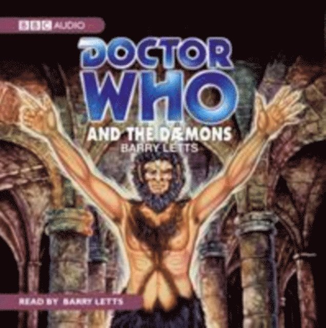 Barry Letts - Doctor Who And The Daemons, Ljudbok
