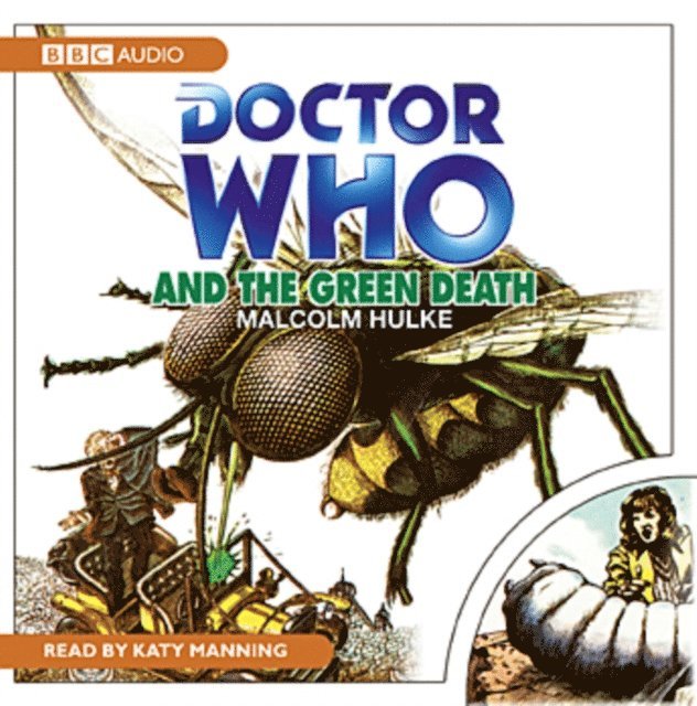 Malcolm Hulke - Doctor Who And The Green Death, Ljudbok
