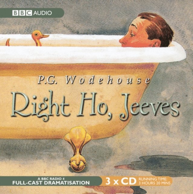 P.G. Wodehouse - Right Ho, Jeeves, Ljudbok