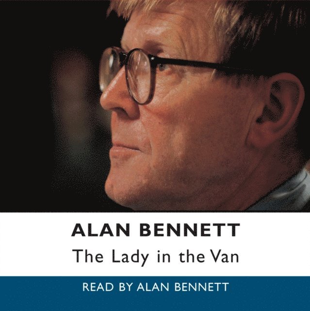 Alan Bennett - Alan Bennett, Ljudbok