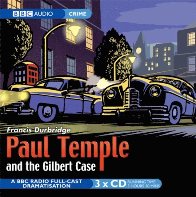 Francis Durbridge - Paul Temple And The Gilbert Case, Ljudbok