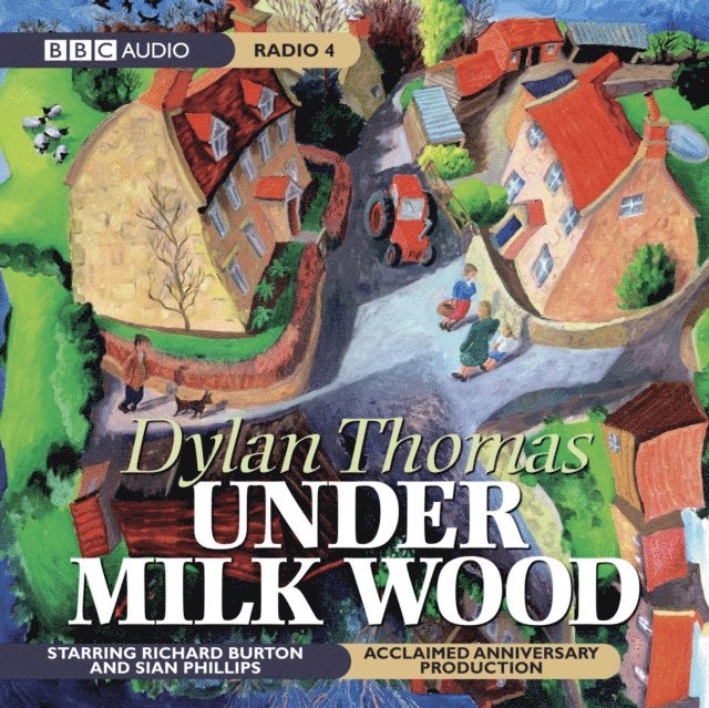 Dylan Thomas - Under Milk Wood (2003), Ljudbok