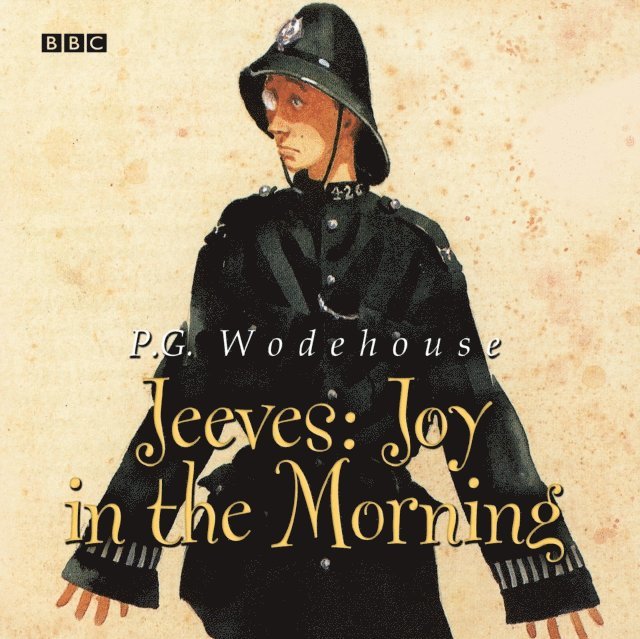 P.G. Wodehouse - Jeeves Joy In The Morning, Ljudbok