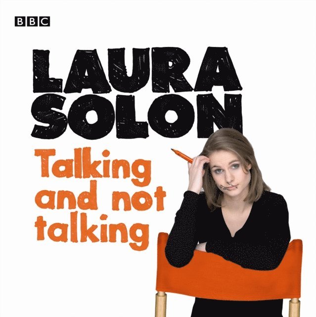 Laura Solon - Laura Solon Talking And Not Talking, Ljudbok