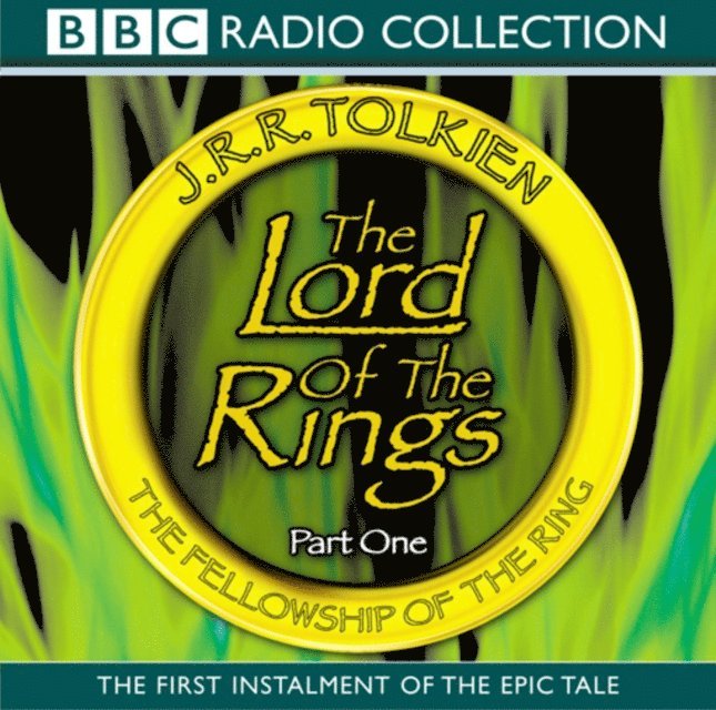 J. R. R. Tolkien - Lord of the Rings: The Fellowship of the Ring, Ljudbok