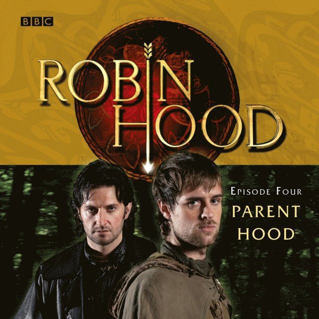 Richard Armitage - Robin Hood Parent Hood, Ljudbok