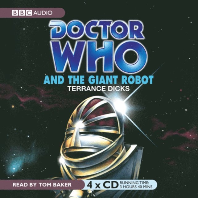 Terrance Dicks - Doctor Who And The Giant Robot, Ljudbok