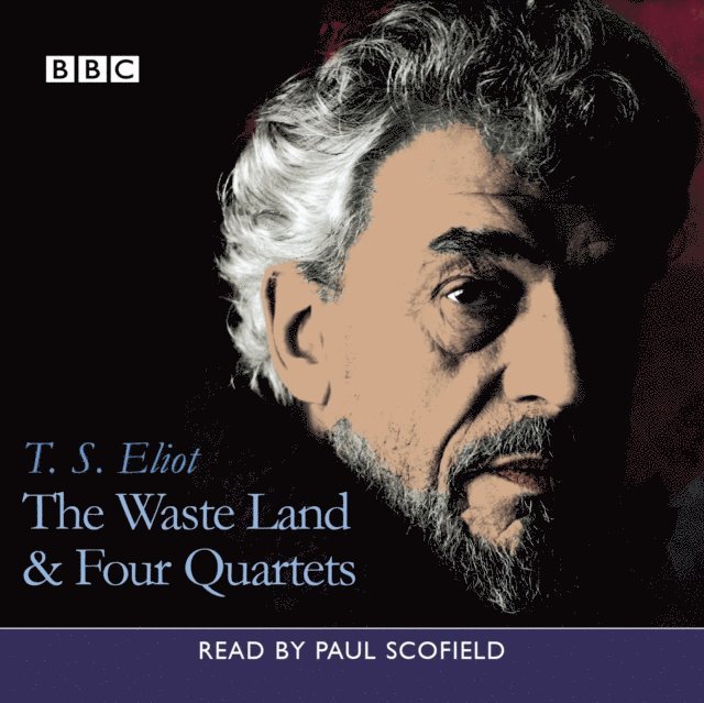 T.S. Eliot - Waste Land, The & Four Quartets, Ljudbok