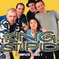 King Stupid  Complete Series 1