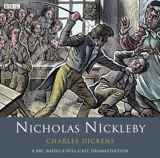 Charles Dickens - Nicholas Nickleby, Ljudbok
